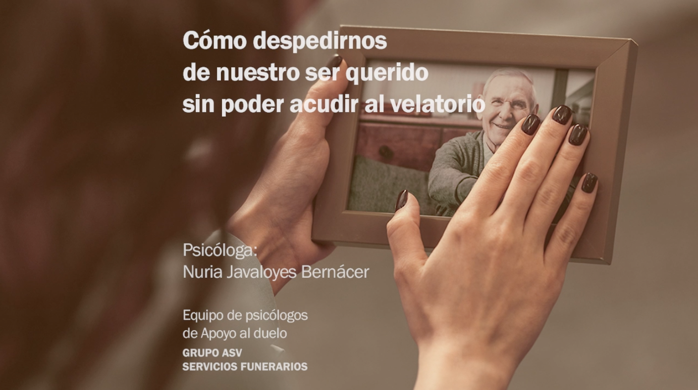 SSFF_Como despedirnos de nuestro ser querido sin acudir al velatorio_1